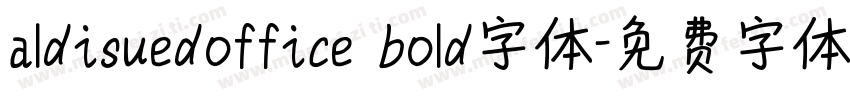 aldisuedoffice bold字体字体转换